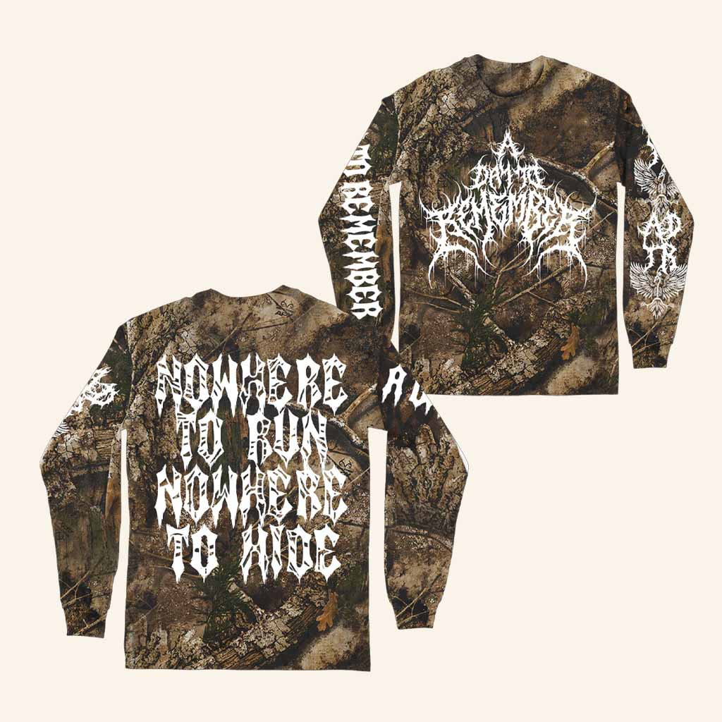 ADTR Merch Nowhere To Run Nowhere To Hide Long Sleeve Shirt Xmas Gift Ideas For Men