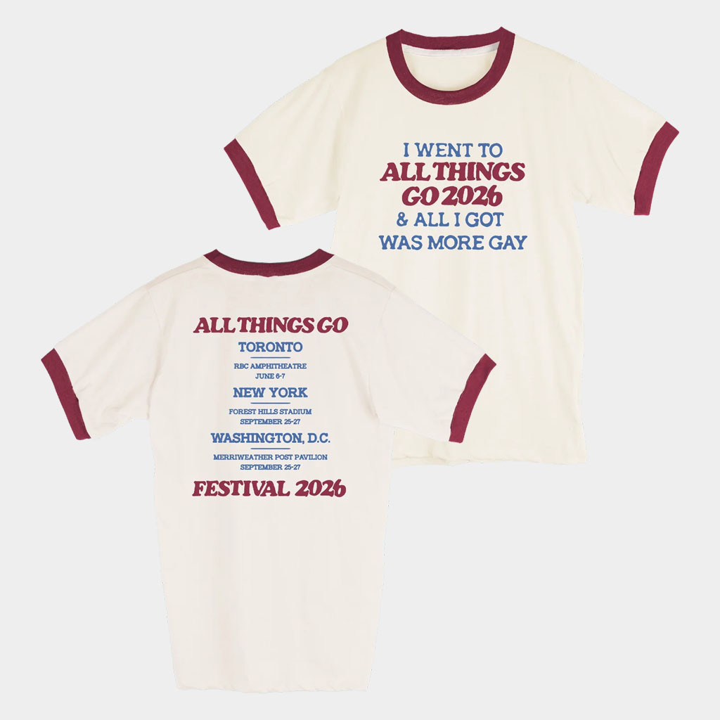 All Things Go Festival Merch 2026 Got More Gay Ringer T-Shirt Presents For Music Lovers
