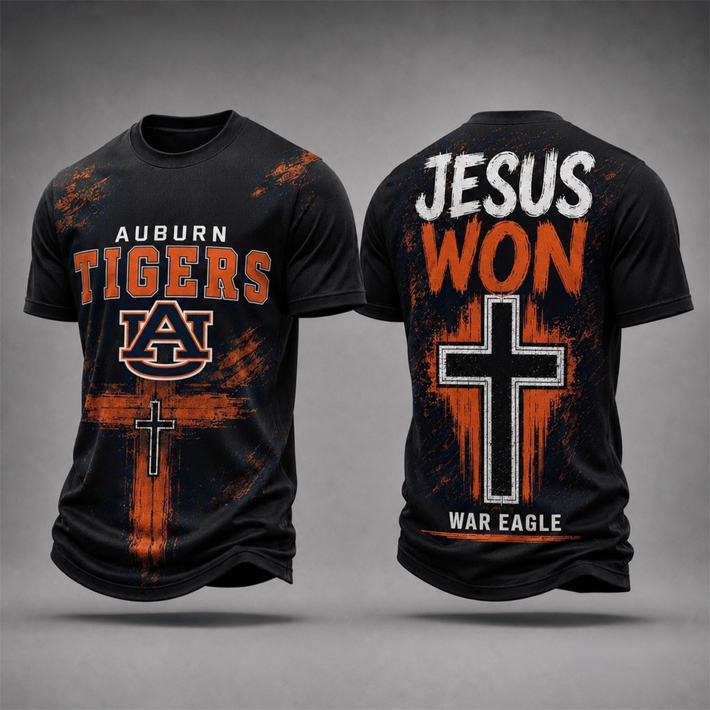 Auburn Tigers Jesus Won T-Shirt War Eagle Shirt Auburn Tigers Merch Gift For Faith Based