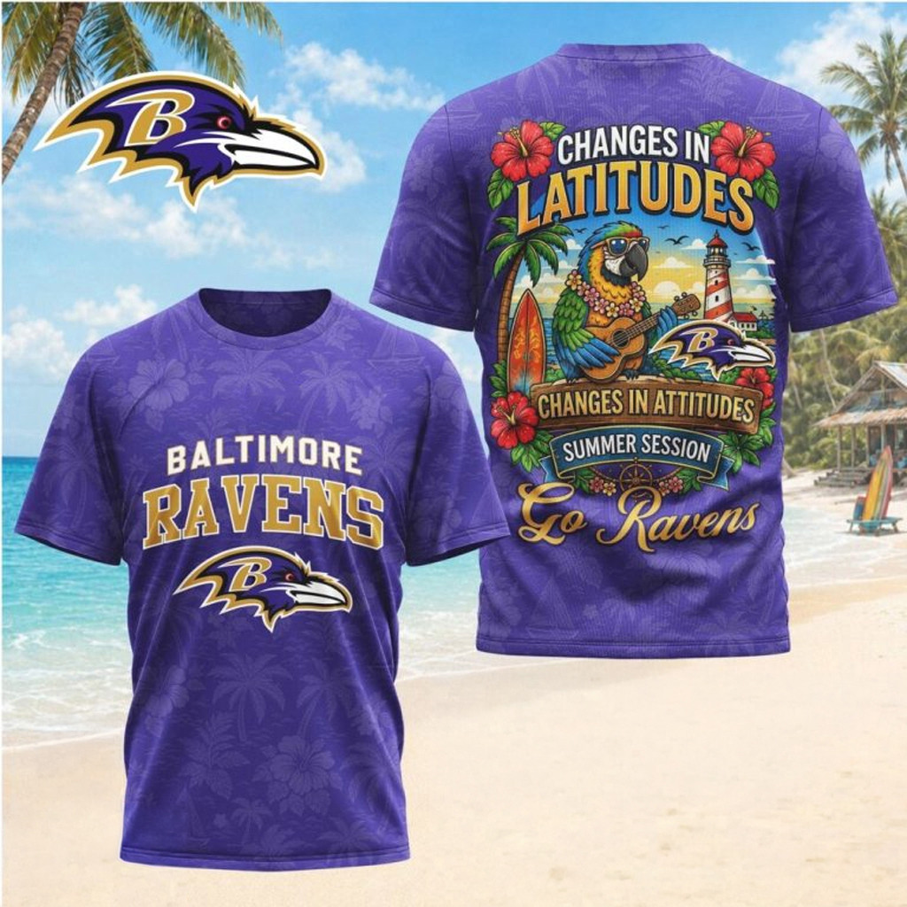 Baltimore Ravens Margaritaville Changes In Latitudes Summer Session T-Shirt Go Ravens Shirt