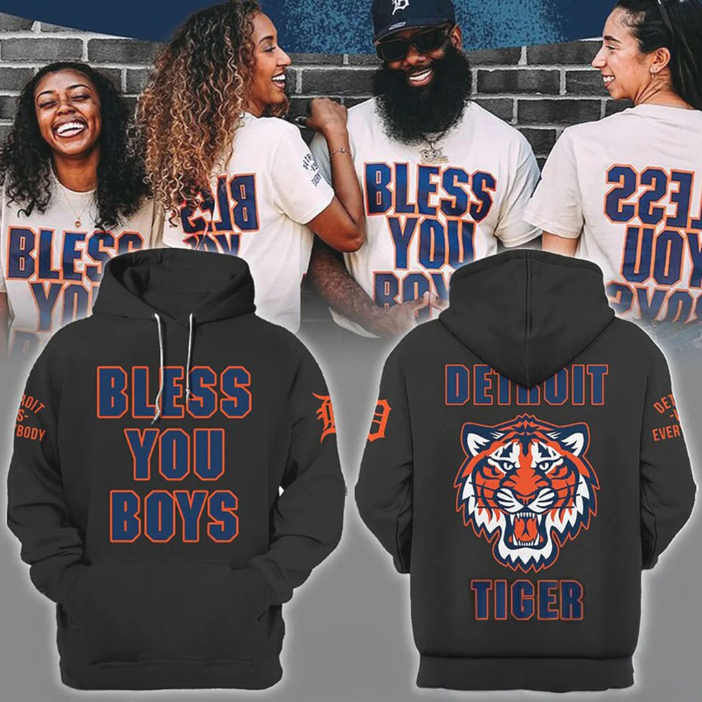 Bless You Boys Detroit Tigers Fan Graphic Hoodie Detroit Tigers Merch Gifts For Baseball Fans