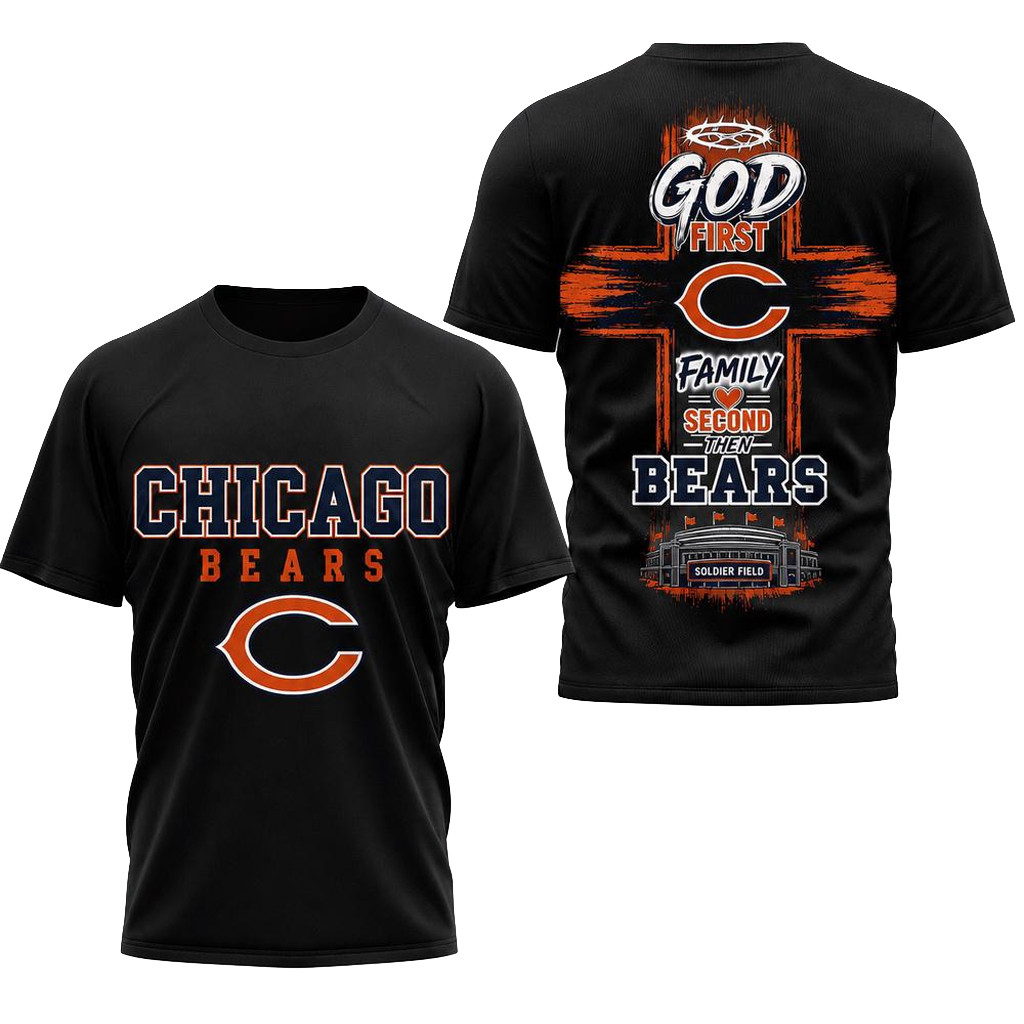 Chicago Bears Merch 2026 God First Family Second Then Bears T-Shirt Faith Based Gifts For Fan