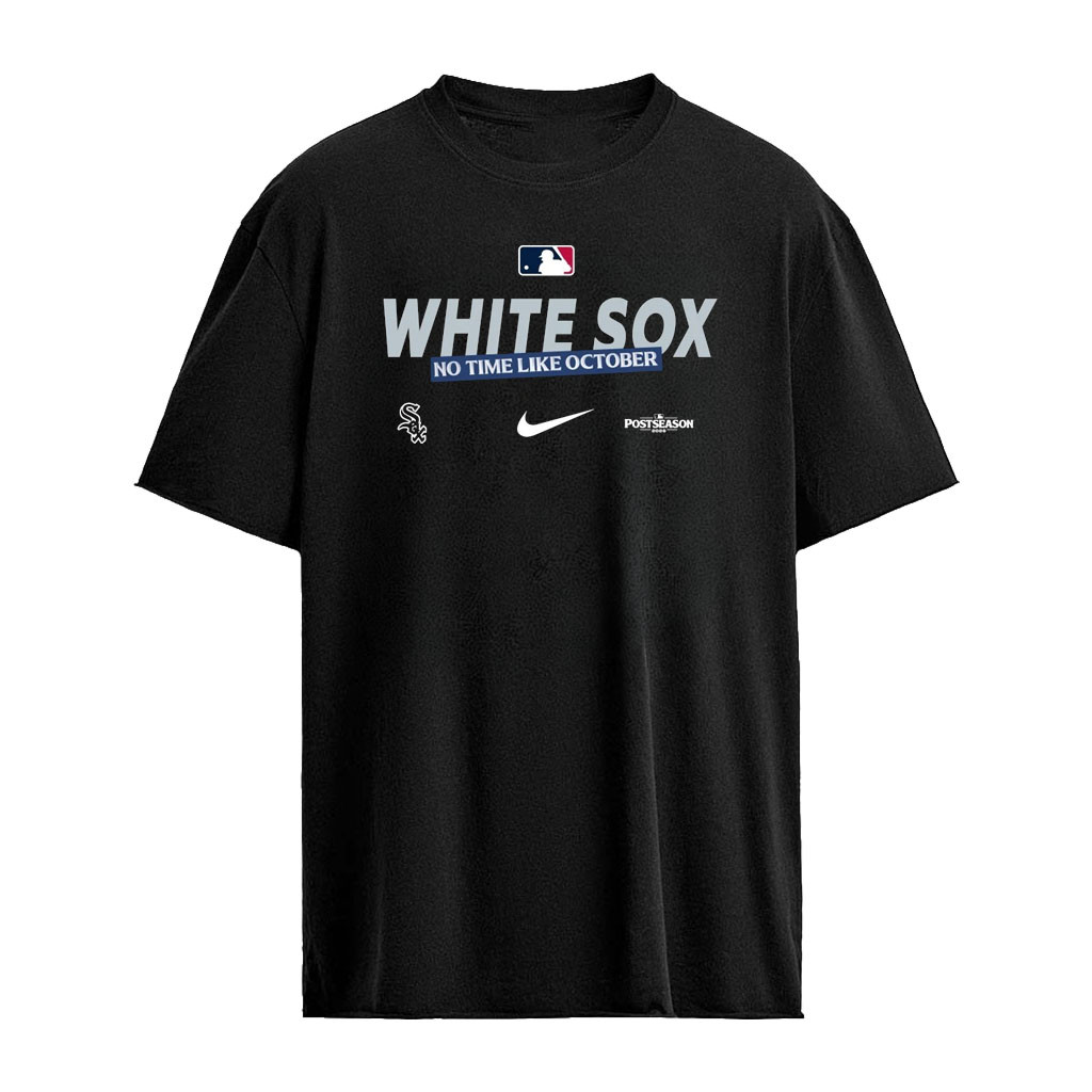 Chicago White Sox No Time Like October 2026 Postseason T-Shirt