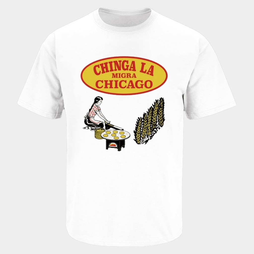 Chinga La Migra Chicago T-Shirt Abolish ICE Apparel Political Gifts