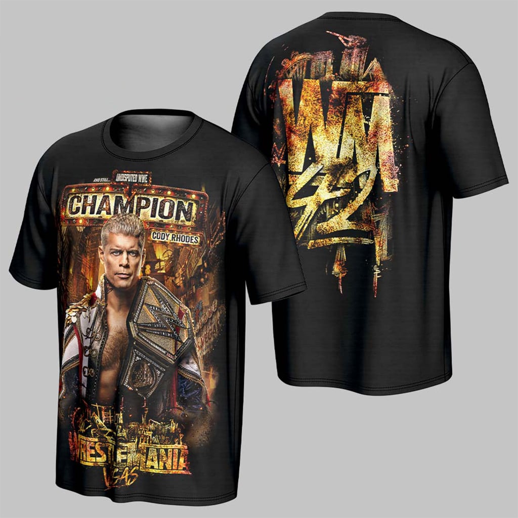 Cody Rhodes WWE Wrestlemania 42 Vegas Winner Undisputed T-Shirt WWE Champion Merch Gifts