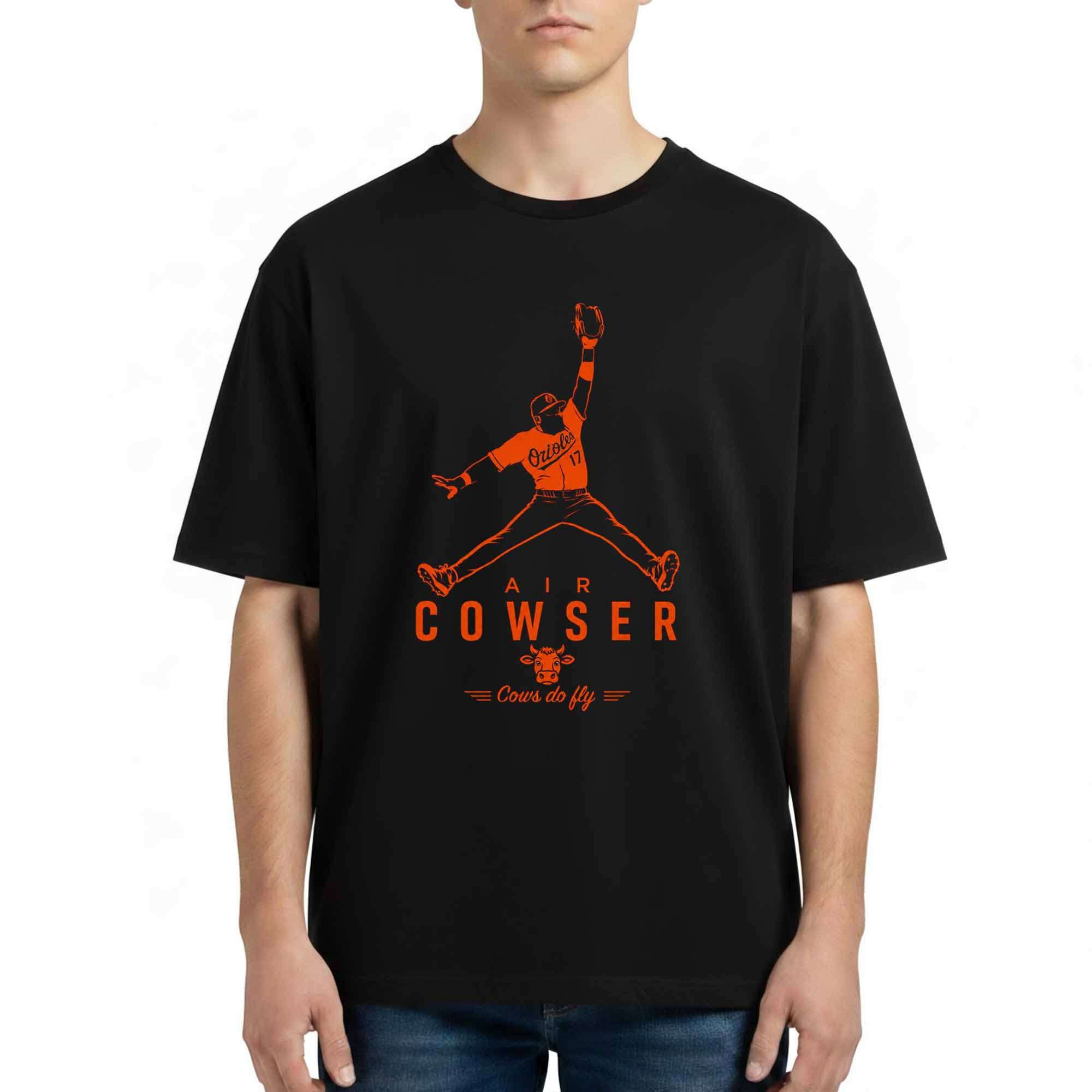 Colton Cowser Air Cowser Cows Do Fly Shirt