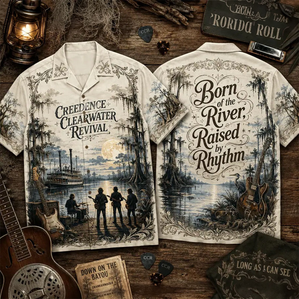 Creedence Clearwater Revival Merch Born of the River Raised By Rhythm Hawaiian Shirt Fan Gifts