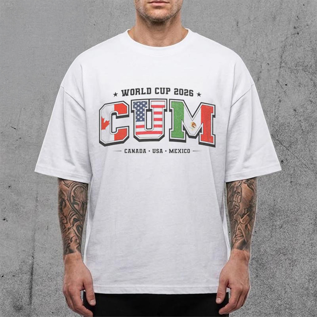 CUM World Cup 2026 Canada USA Mexico T-Shirt Game Day Shirt FIFA World Cup Merch Gift For Him