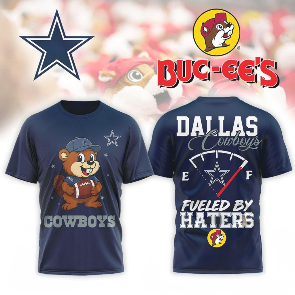 Dallas Cowboys Buc Ee's Mascot Fueled By Haters Football T-Shirt Dallas Cowboys Merch Fan Gifts