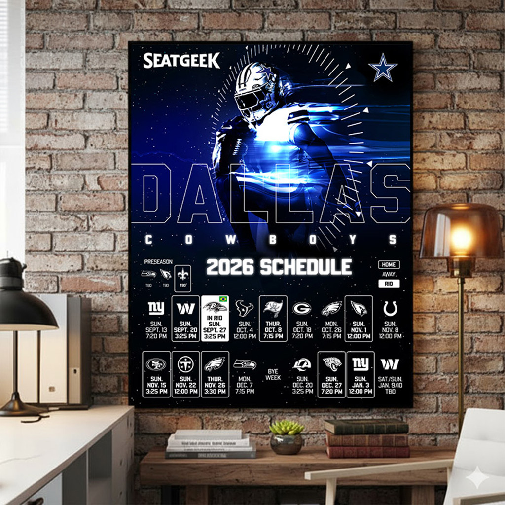 Dallas Cowboys Season 2026 Schedule Poster Home Decor Dallas Cowboys Merch Football Fan Gifts
