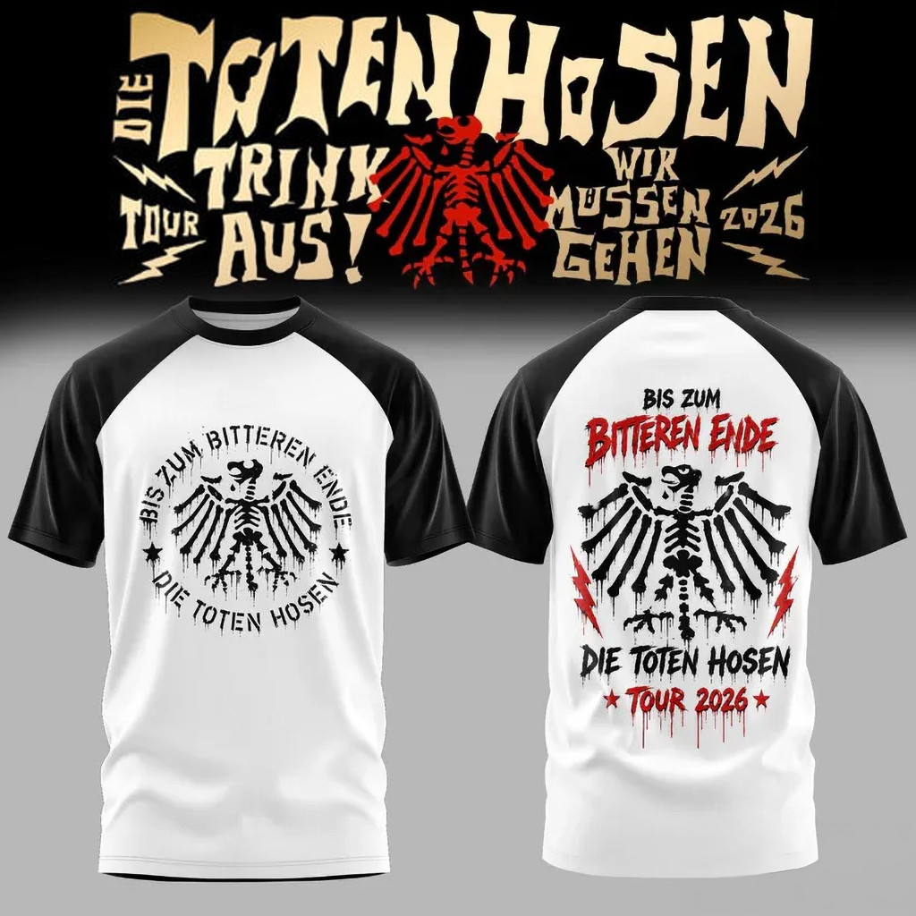 Die Toten Hosen Trink Aus Wir Mussen Gehen Tour 2026 T-Shirt Die Toten Hosen Merch Fan