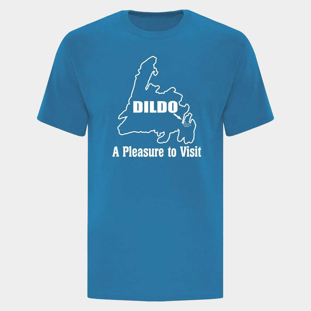 Dildo Newfoundland Merch A Pleasure To Visit T-Shirt Best Gifts For Travel Lovers