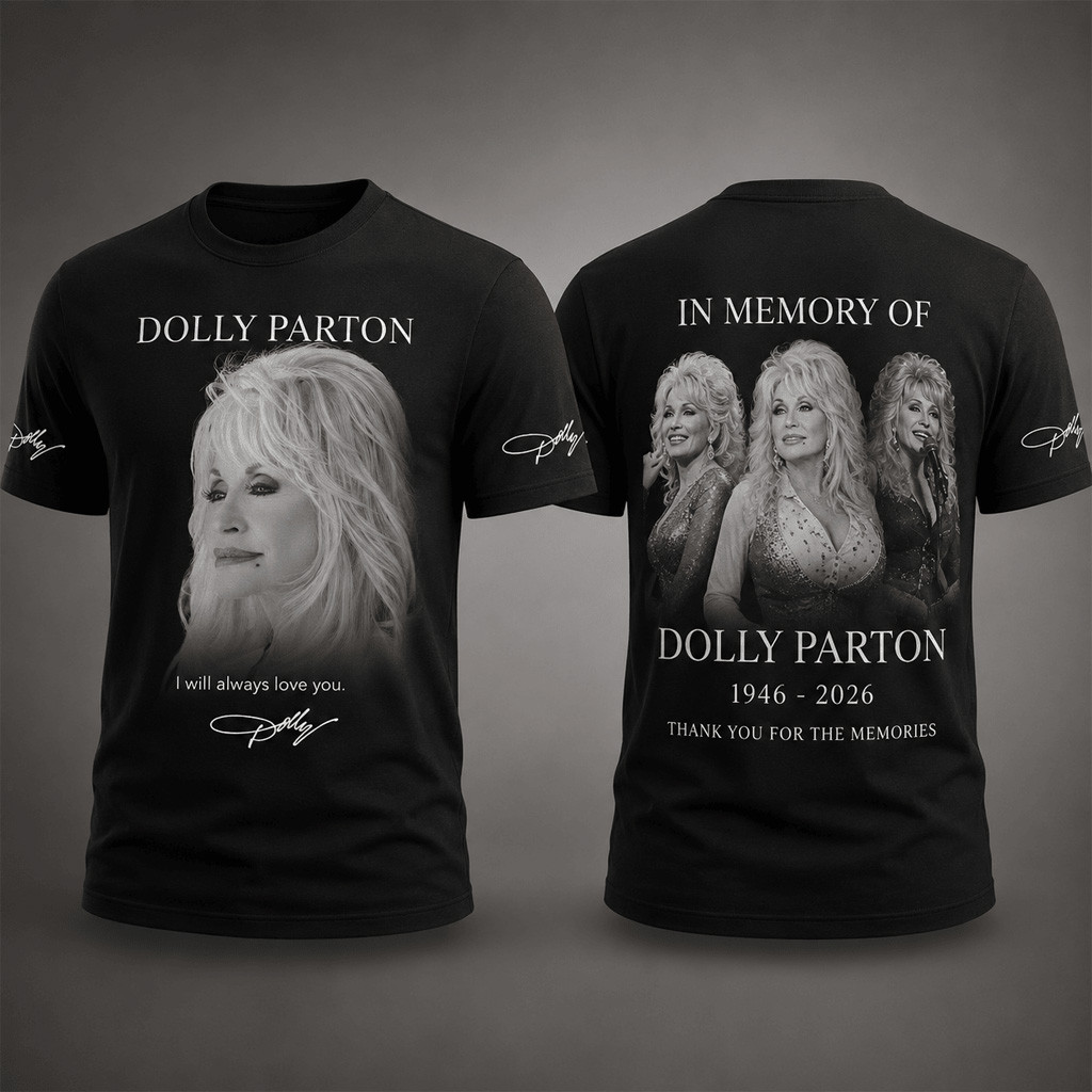 Dolly Parton 1946–2026 Memorial Shirt Forever Loved Country Music Queen T-Shirt RIP Merch