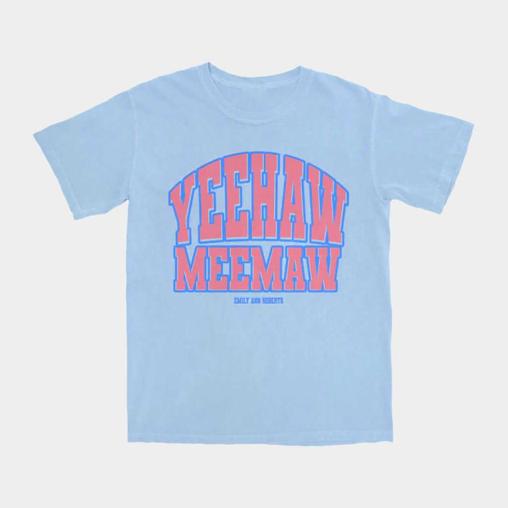 Emily Ann Roberts Merch 2026 Yeehaw Meemaw T-Shirt Gifts For Music Lovers