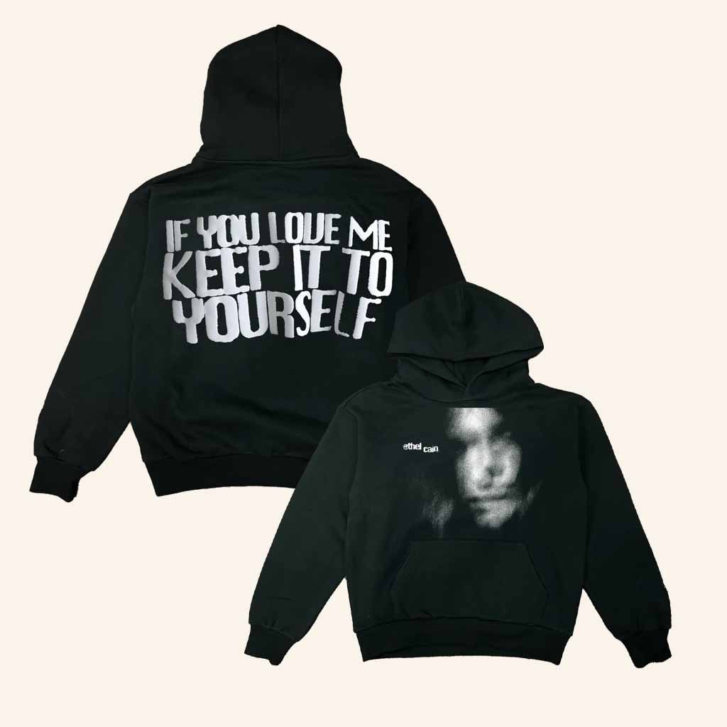Ethel Cain Merch If You Love Me Keep It To Yourself Hoodie Christmas Gift For Fan