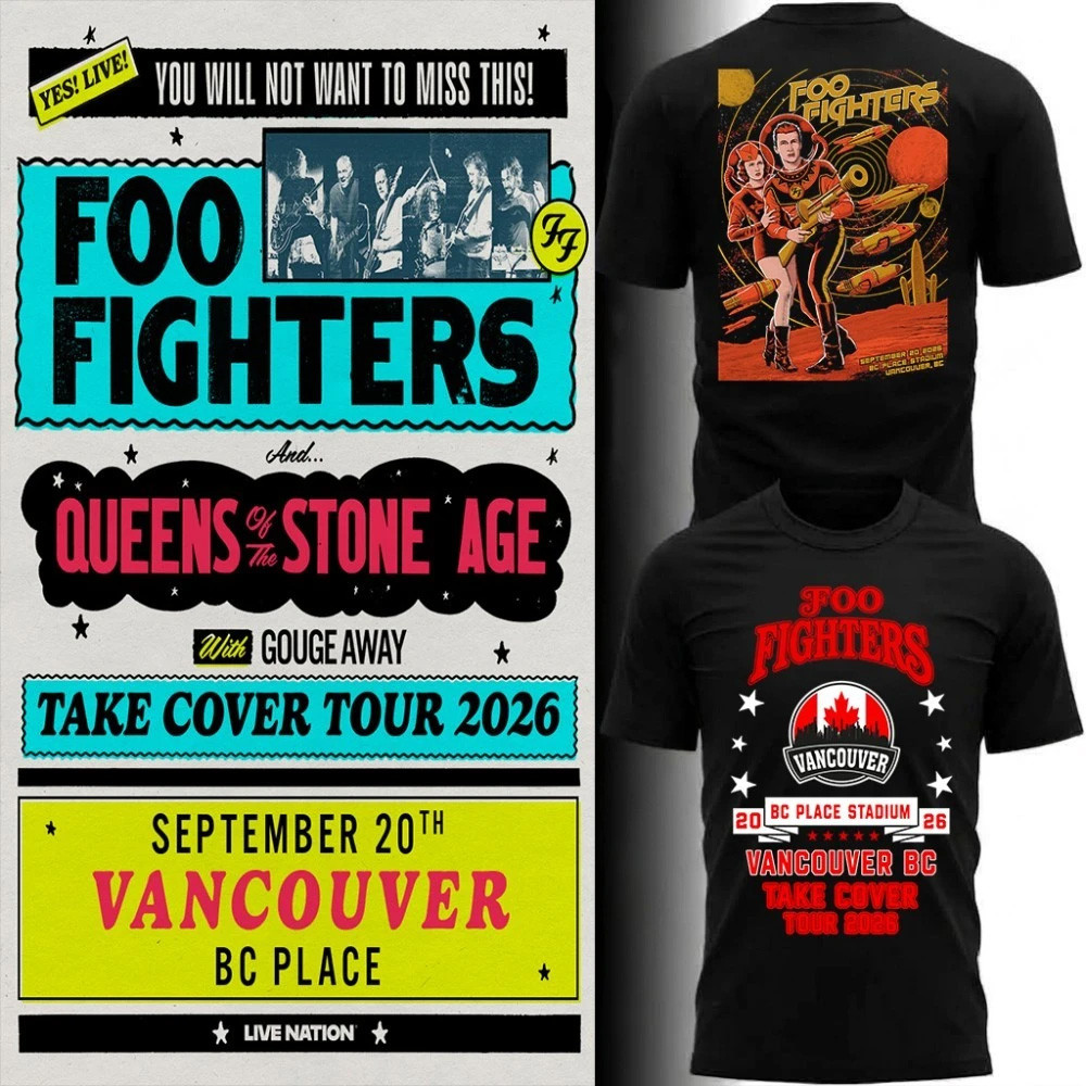 Foo Fighters Vancouver BC Place Stadium T-Shirt Sept 20 2026 Take Cover Tour Merch Fan Gifts