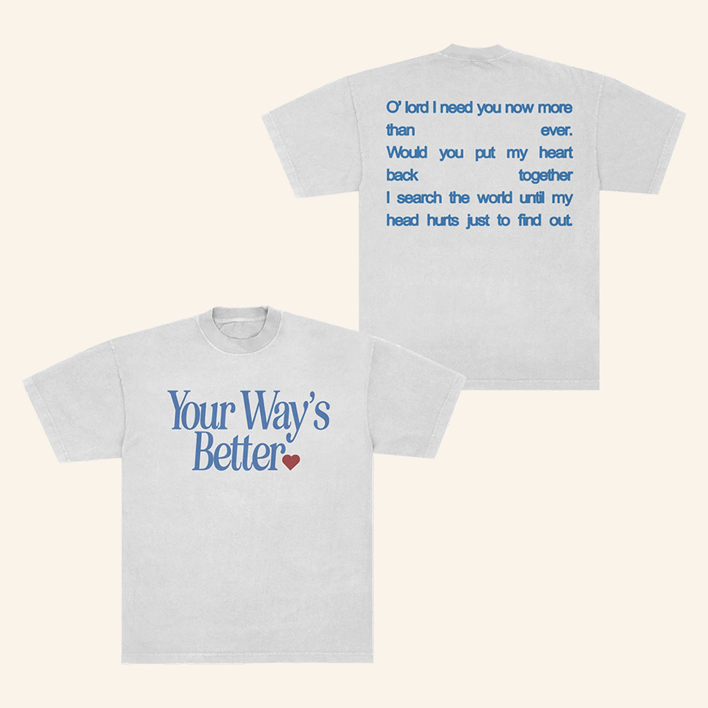 Forrest Frank Merch Child Of God Shirt Your Way's Better White T-Shirt Forrest Frank Tour Merch