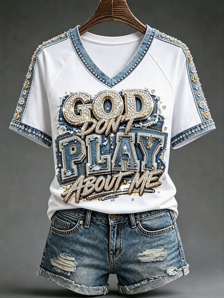 God Don't Play About Me V-Neck Shirt Faith Based Apparel Christian Gift For Her