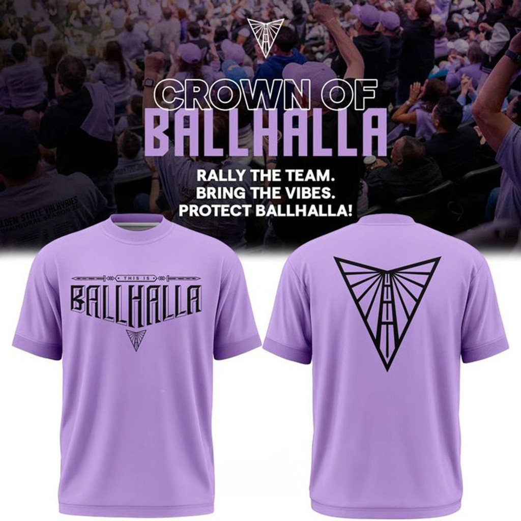Golden State Valkyries This Is Ballhalla T-Shirt Golden State Valkyries Merch Gifts For Fans