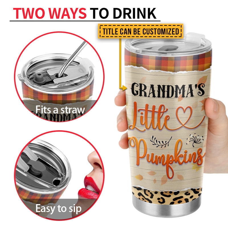 Grandmother Grandchildren Grandma's Little Pumpkins Family Fall Autumn Custom Tumbler - Image 5