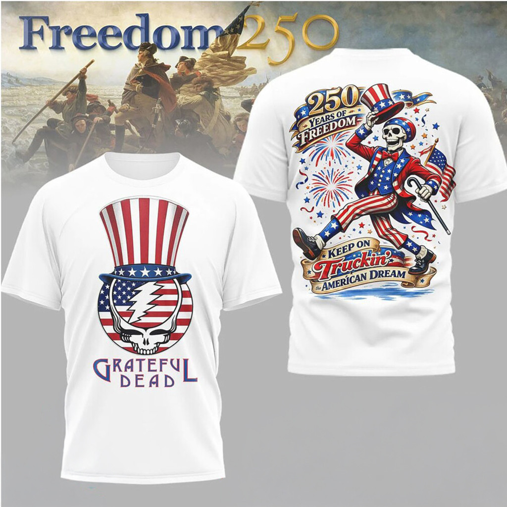 Grateful Dead 250 Years Of Freedom American Dream Shirt 2026 Grateful Dead Merch July 4th Gifts