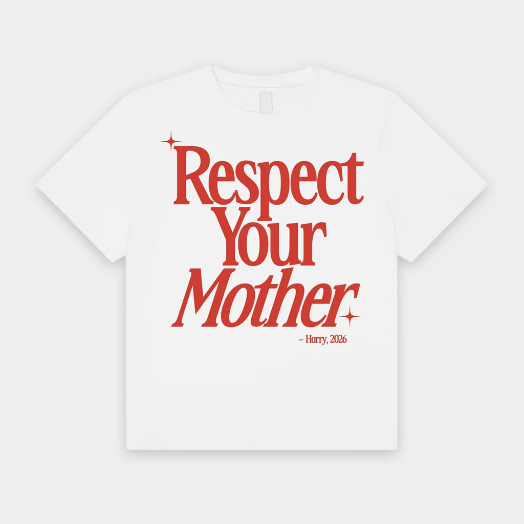 Harry Styles Merch 2026 Respect Your Mother T-Shirt Presents For Concert Lovers