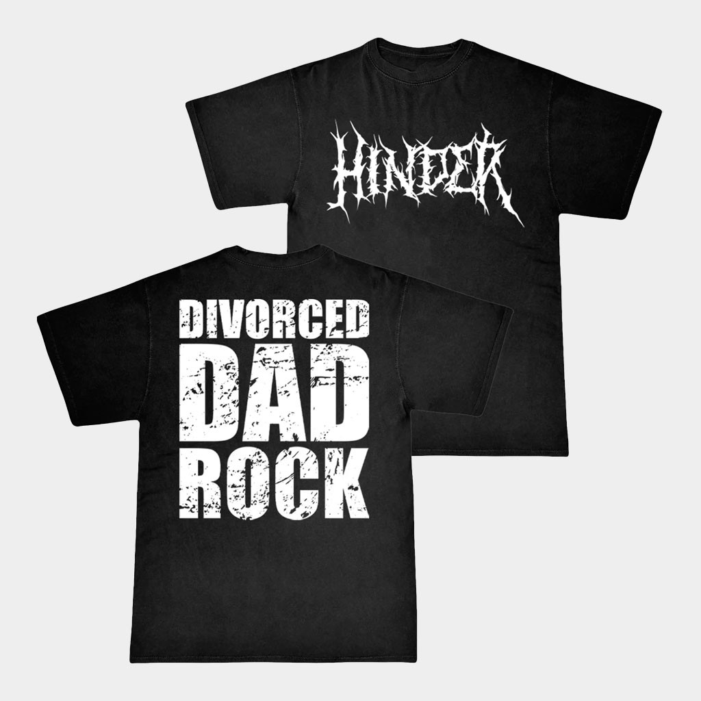 Hinder Music Merch 2026 Divorced Dad Rock T-Shirt Black Gift For Music Lovers