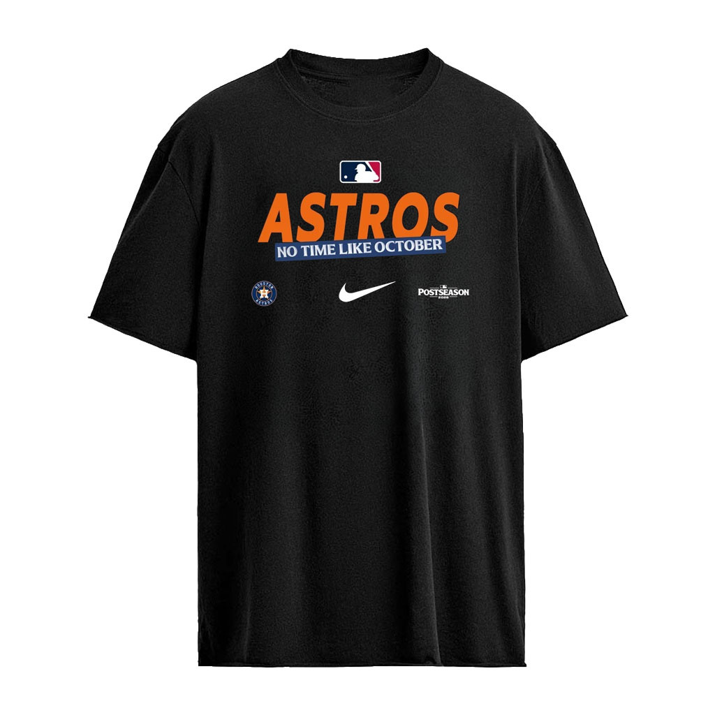 Houston Astros No Time Like October 2026 Postseason T-Shirt