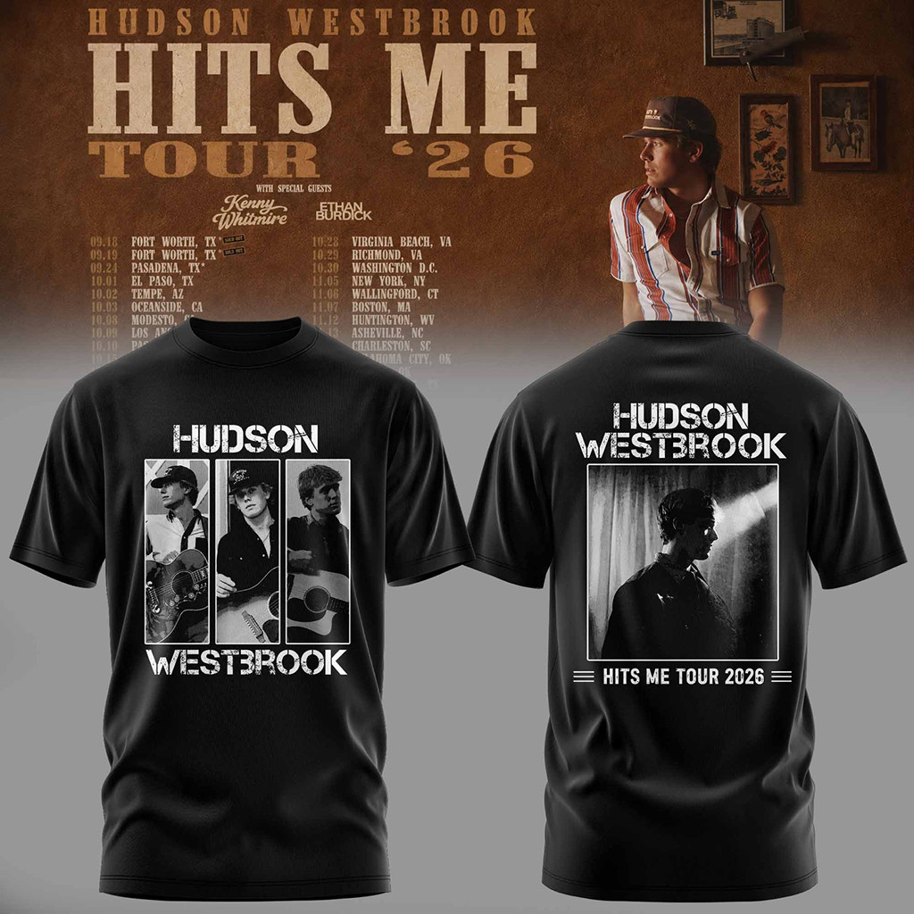 Hudson Westbrook Merch 2026 HW Hits Me Tour T-Shirt Black Cool Gifts For Music Lovers