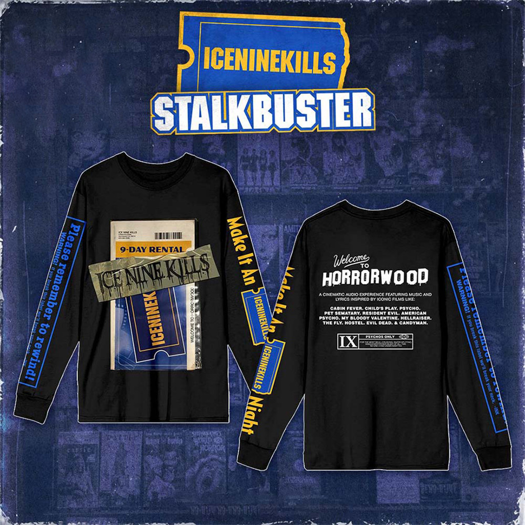 Ice Nine Kills Stalk Buster Night Mare On The Ninth 9 Day Rental Long Sleeve T-Shirt BFF Gifts