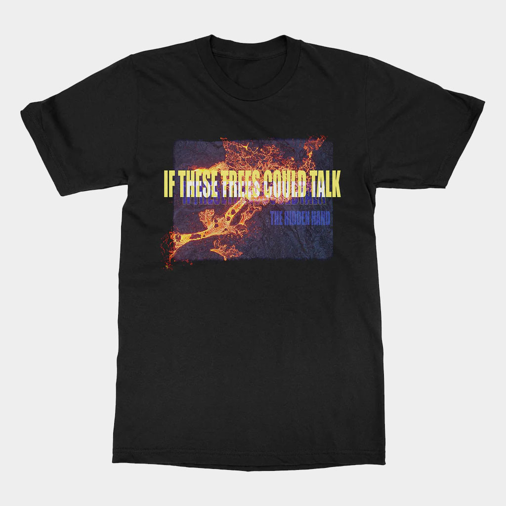 Indiemerch Merch 2026 If These Trees Could Talk The Hidden Hand T-Shirt Great Gifts For Him