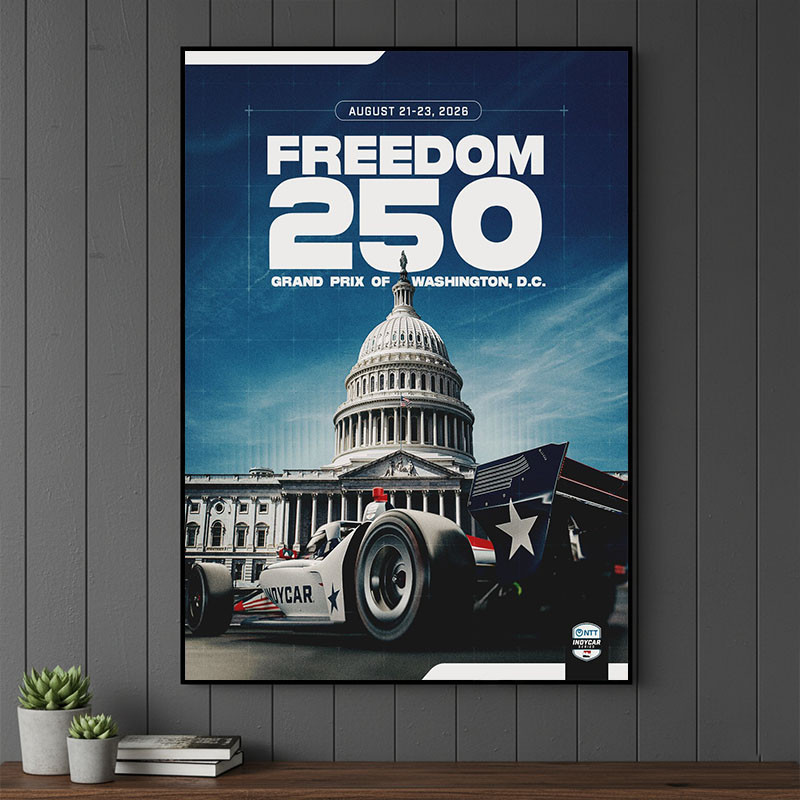 INDYCAR Grand Prix Of Washington DC Merch Freedom 250 Celebrating Independence Poster Fan Gift