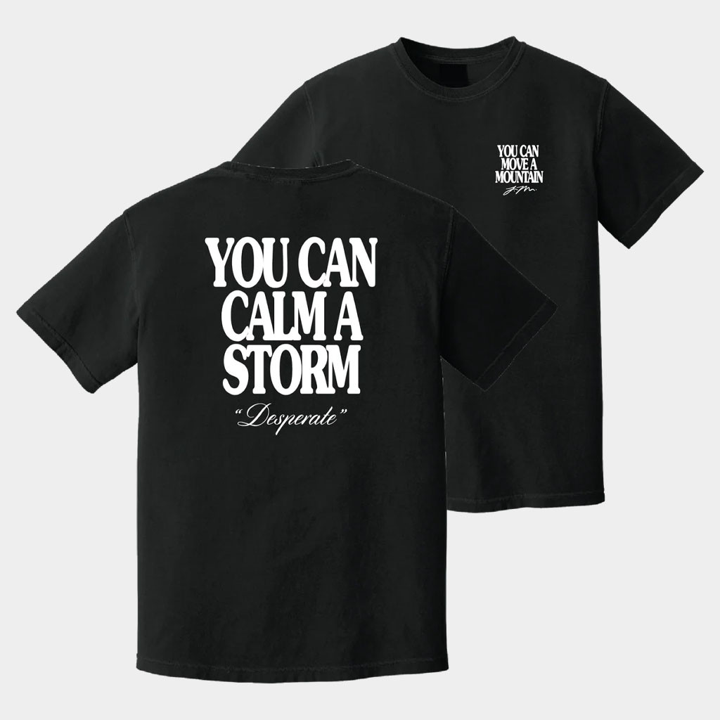 Jamie Macdonald Merch 2026 You Can Calm A Storm Desperate Shirt Jamie Macdonald T-Shirt Gifts