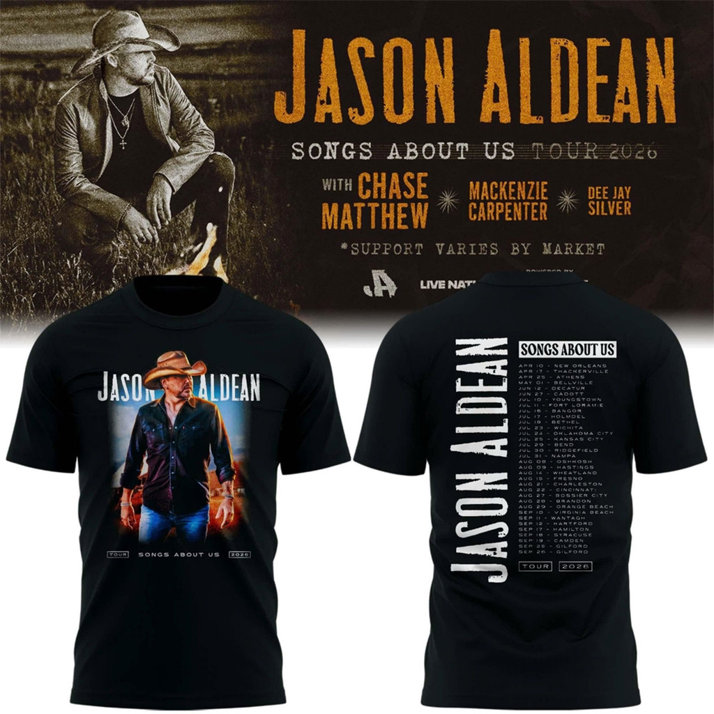 Jason Aldean Songs About Us Tour 2026 Concert T-Shirt Jason Aldean Merch Fan Gifts