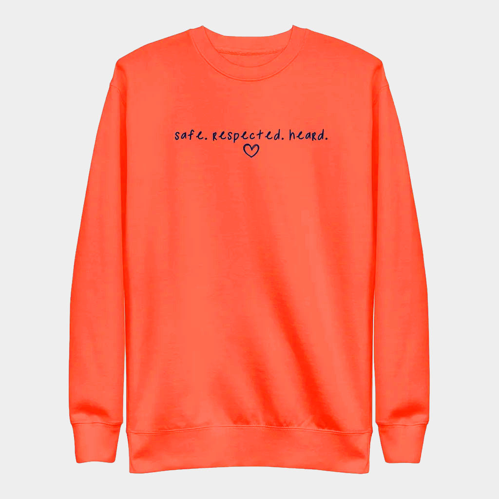 Jen Hamilton Merch Safe Respected Heard Sweatshirt Best Gifts For Friends
