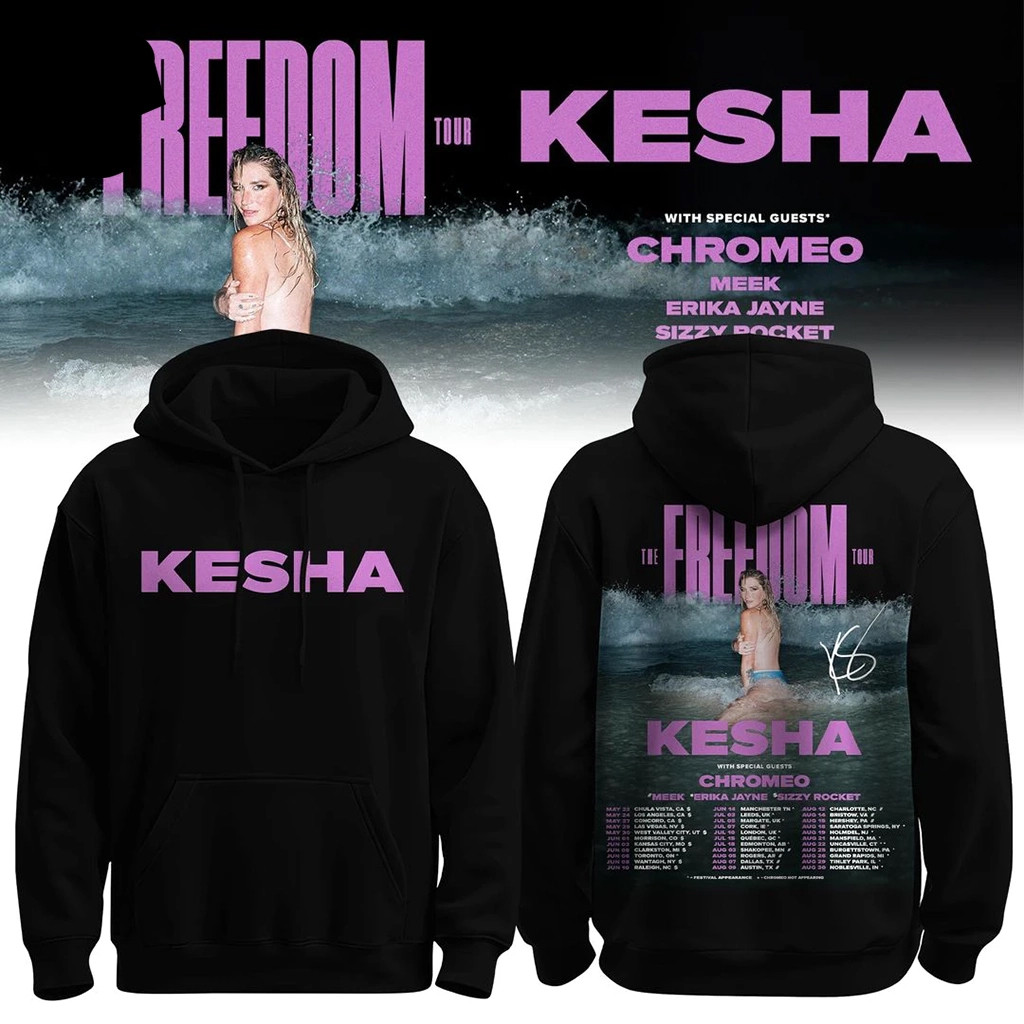 Kesha The Freedom Tour 2026 Hoodie Kesha Merch Cool Gifts For Music Lovers