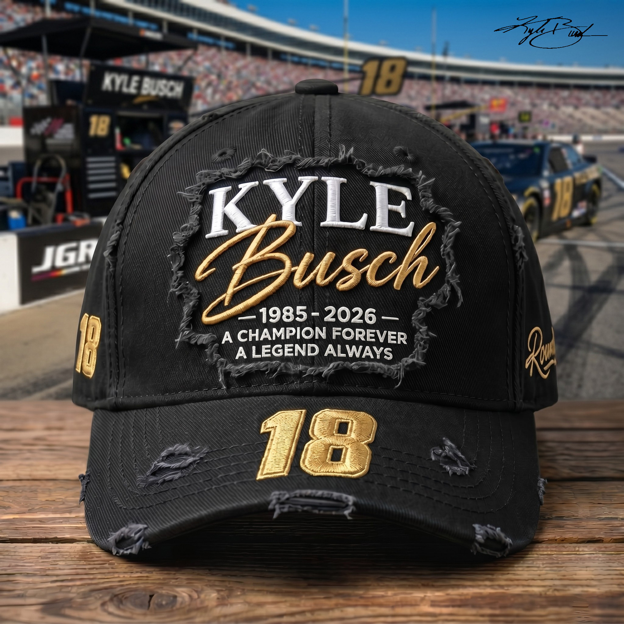 Kyle Busch #18 Memorial Hat 2026 A Champion Forever A Legend Always Cap RIP Rowdy Merchandise