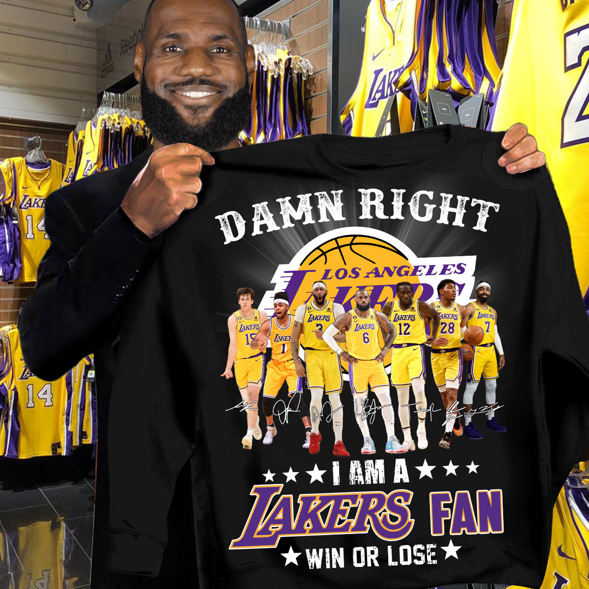 Los Angeles Lakers Merch Damn Right I Am A Lakers Fan Win Or Lose Sweatshirt Basketball Lover Gift