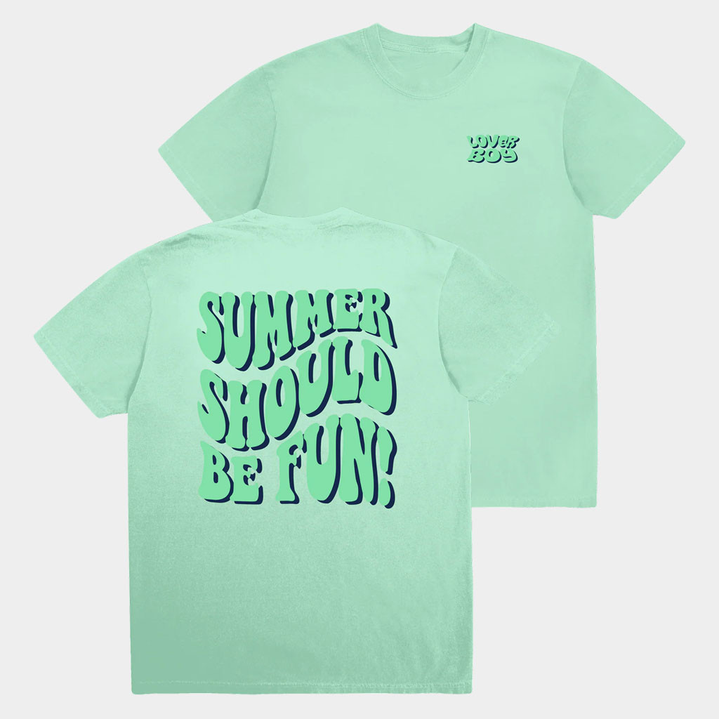 Loverboy Merch 2026 Summer Should Be Fun T-Shirt Summer Vacation Outfits Gift For Friends