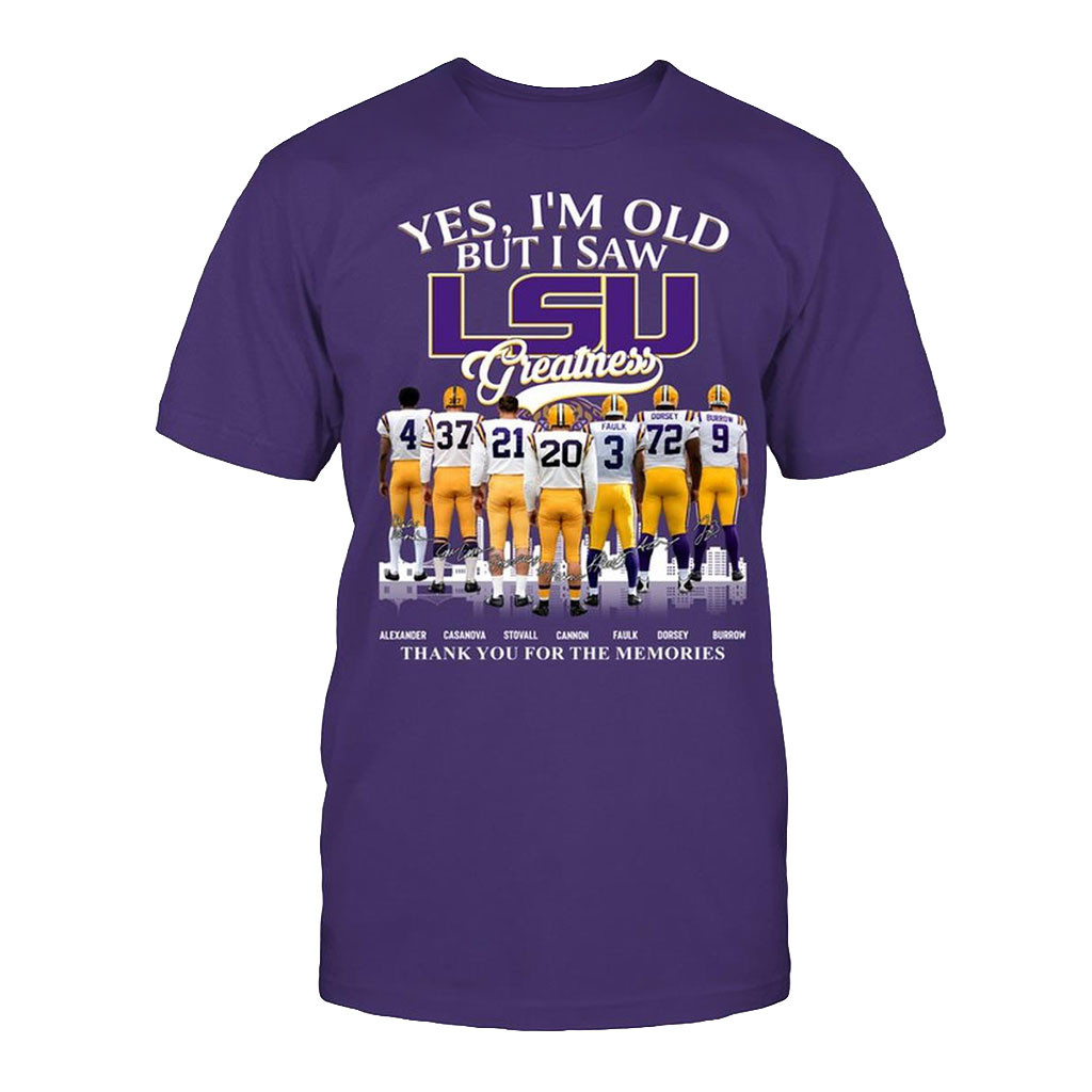 LSU Tigers Yes I’m Old But I Saw Greatness T-Shirt LSU Tigers Merch Presents For Football Fans