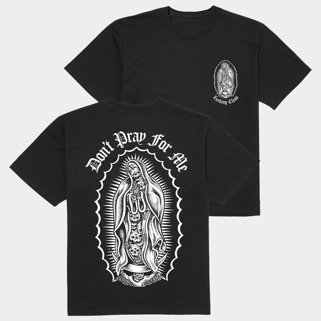Lurking Class Merch 2026 Muerte T-Shirt Black Don't Pray For Me Shirt Gifts For BFF