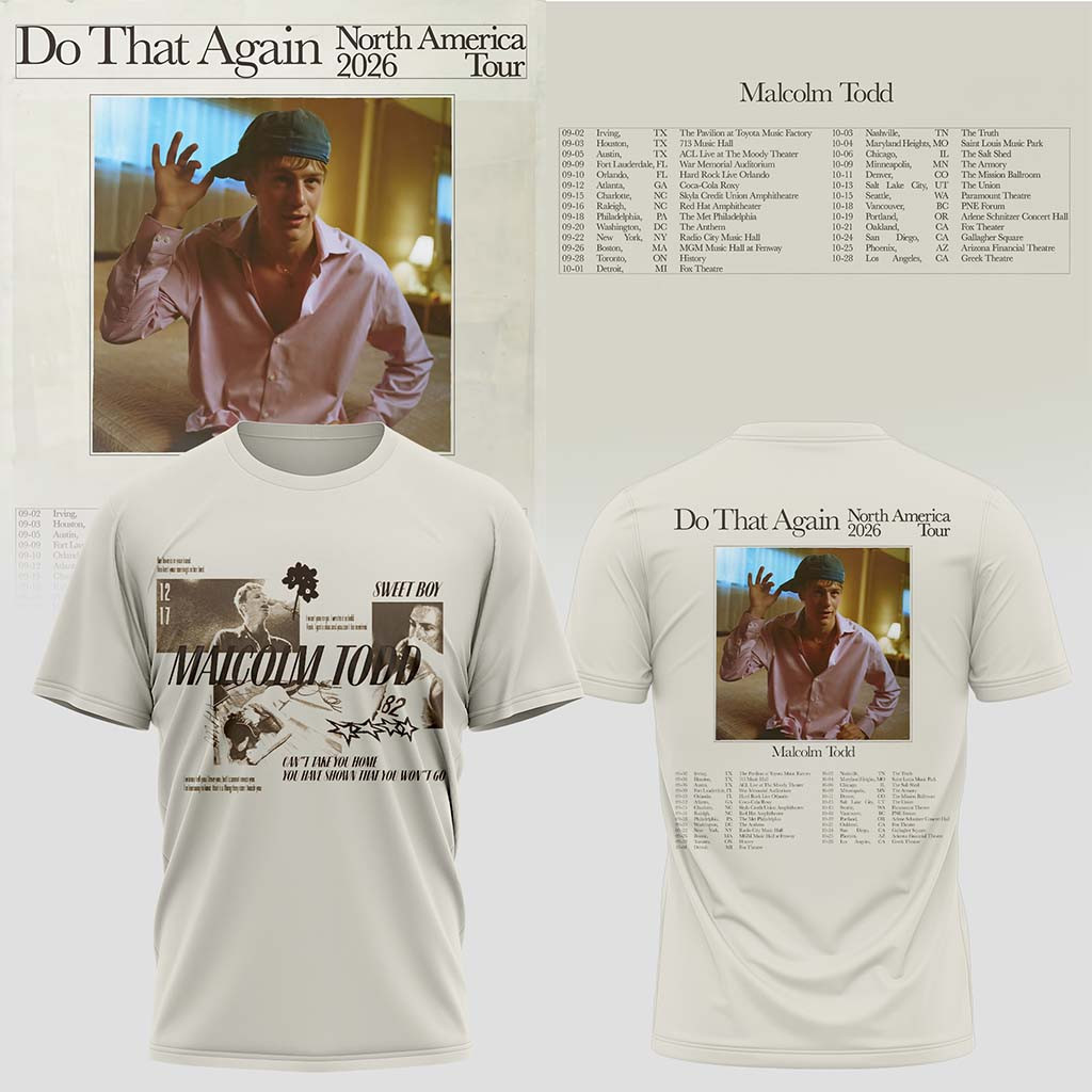 Malcolm Todd Do That Again Tour 2026 T-Shirt Malcolm Todd Merch Cool Gifts For Music Lovers