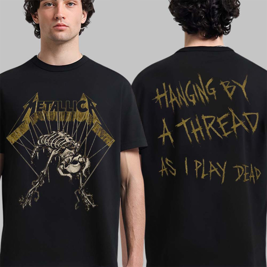 Metallica M72 World Tour 2026 Merch Skeleton Hanging By A Thread As I Play Dead T-Shirt