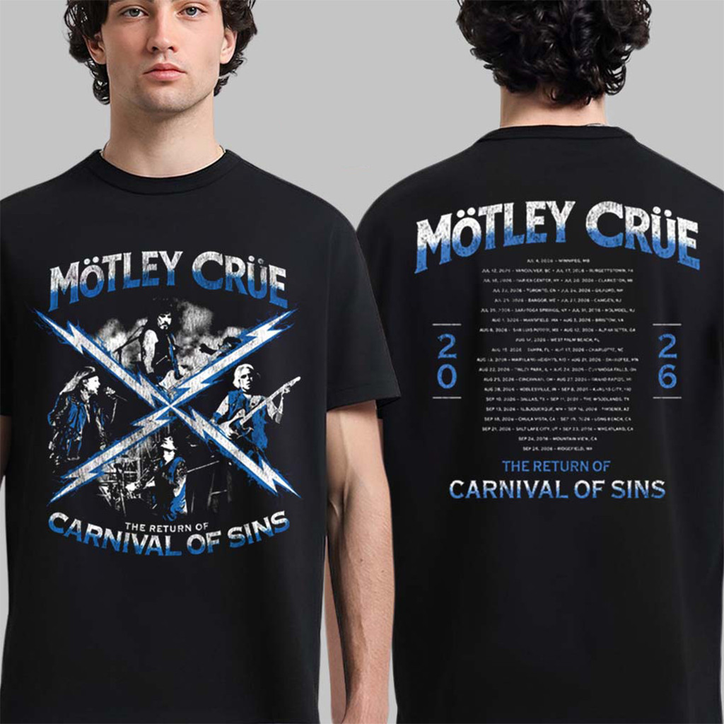 Motley Crue The Return Of Carnival Of Sins 2026 Tour Dates T-Shirt Motley Crue Merch Fan Gifts