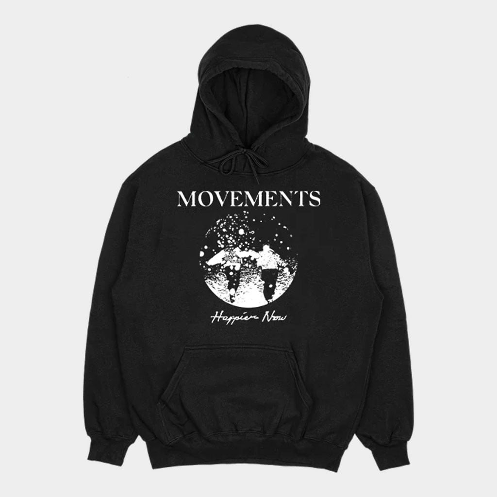 Movements Merch 2026 Happier Now Hoodie Movements Band Merch Music Related Gifts For Guys