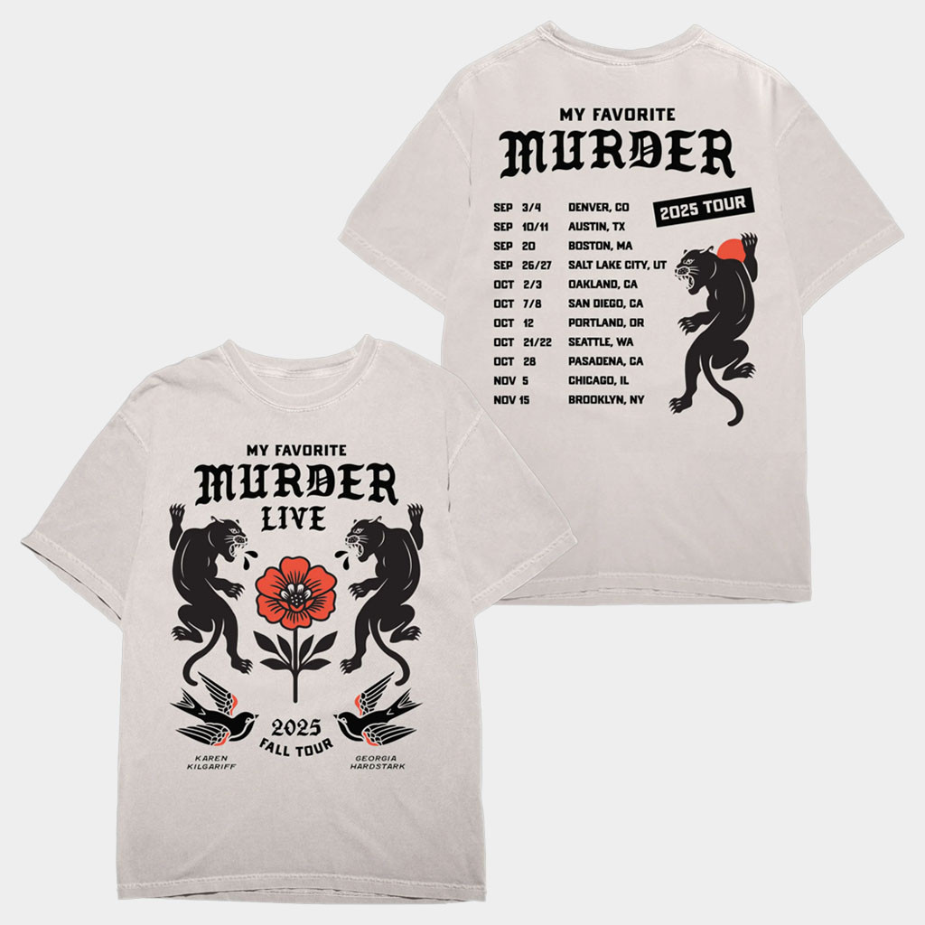My Favorite Murder My Favorite Murder Live 2025 Fall Tour T-Shirt Gifts For BFF