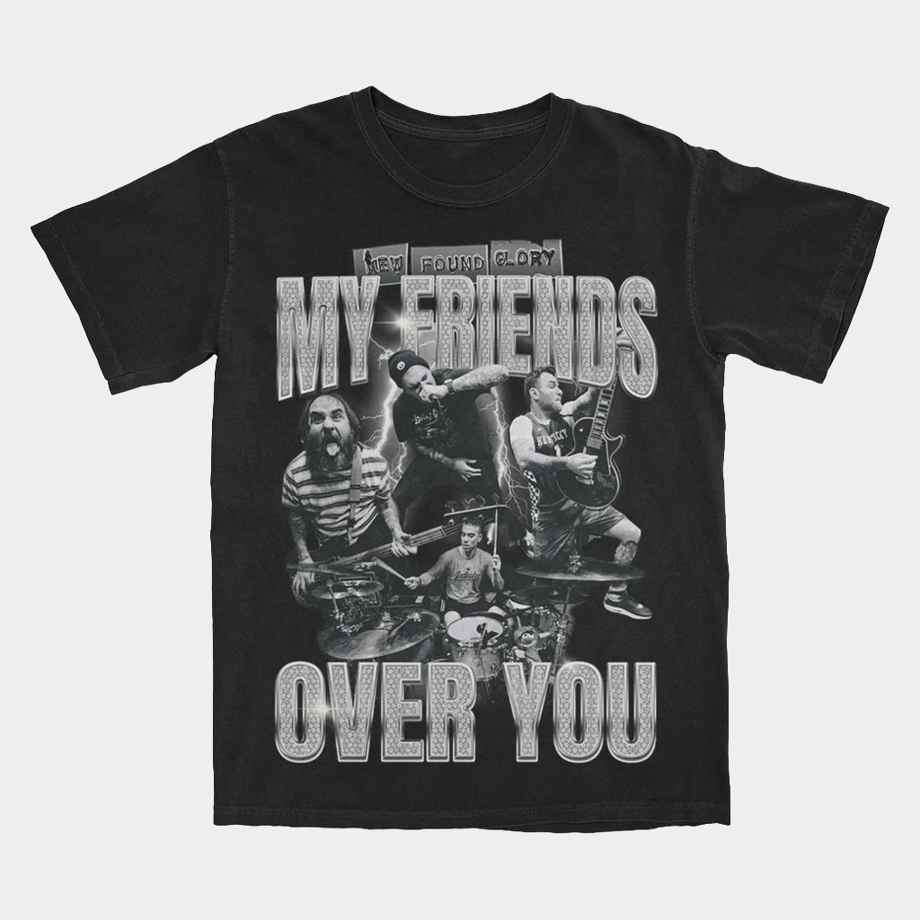 New Found Glory Merch 2026 Blingy T-Shirt My Friend Over You Shirt Gifts For Music Fans