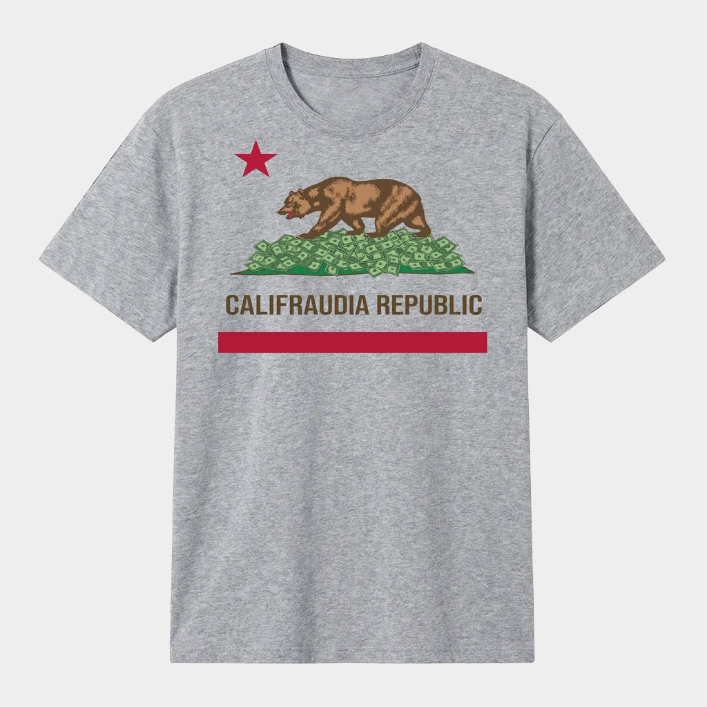Nick Shirley Merch 2026 Califraudia Republic T-Shirt CA Flag Parody Shirt Gift Ideas