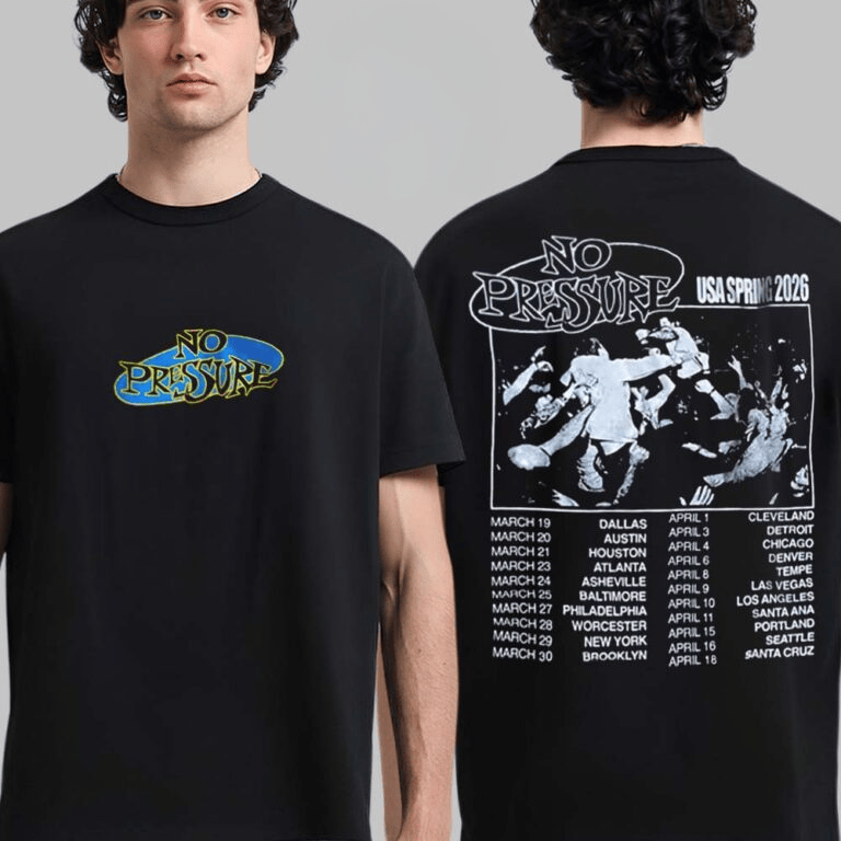 No Pressure USA Spring 2026 Tour Merch Logo With Dates Back Drain Headline Tour Two Sided T-Shirt