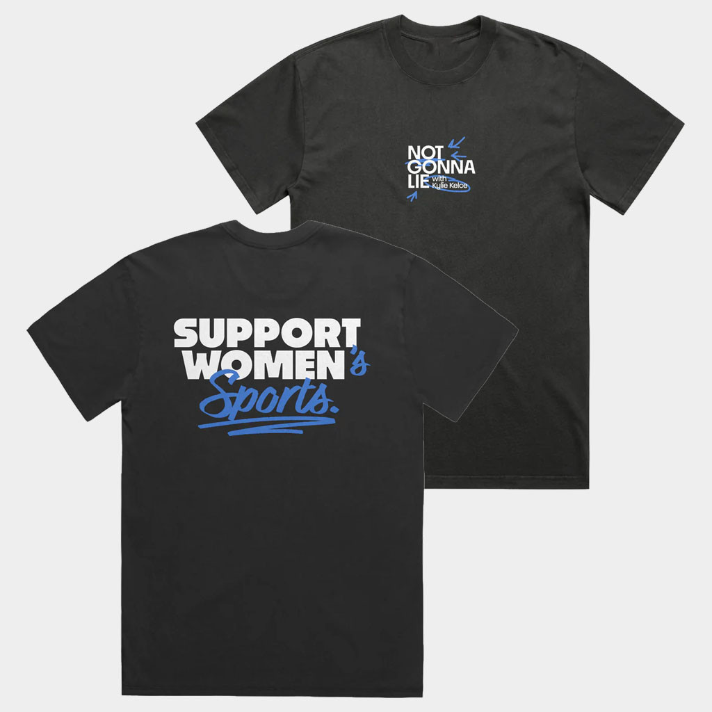 Not Gonna Lie With Kylie Kelce Merch 2026 Support Women's Sports T-Shirt Podcast Fan Gifts